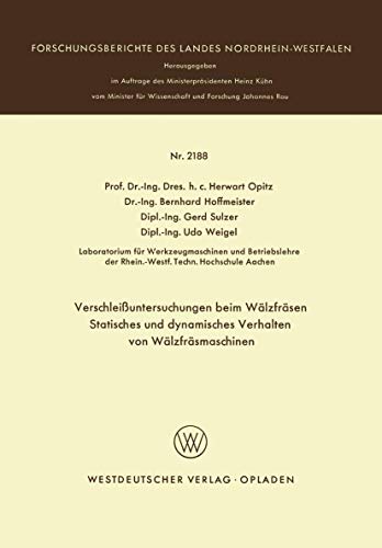 Verschleiuntersuchungen beim Wlzfrsen Statisches und dynamisches Verhalten vo [Paperback]