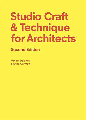 Studio Craft & Technique for Architects Second Edition [Paperback]