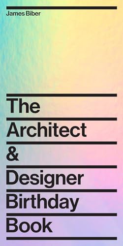 The Architect and Designer Birthday Book [Hardcover]