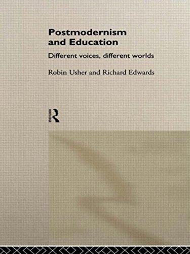 Postmodernism and Education Different Voices, Different Worlds [Paperback]