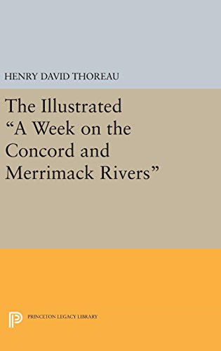 The Illustrated &quotA Week on the Concord and Merrimack Rivers" [Hardcover]