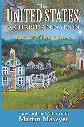 The United States A Christian Nation [Paperback]