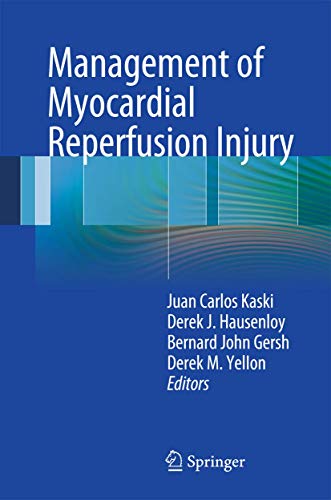 Management of Myocardial Reperfusion Injury [Paperback]