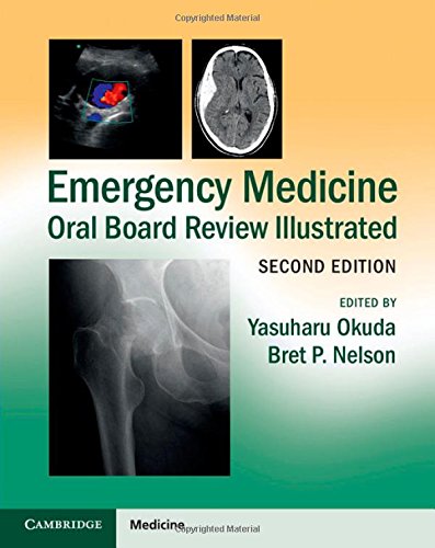 Emergency Medicine Oral Board Review Illustrated [Paperback]