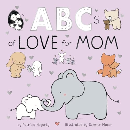 ABCs of Love for Mom [Board book]