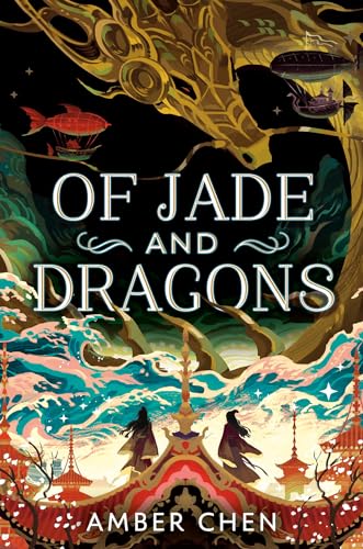 Of Jade and Dragons [Hardcover]