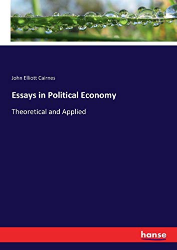 Essays in Political Economy [Paperback]