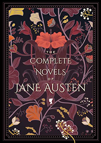 The Complete Novels of Jane Austen [Hardcover]