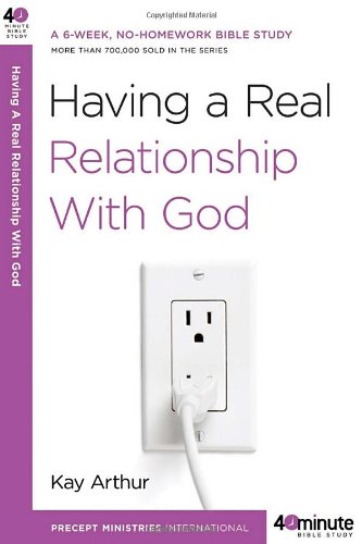 Having a Real Relationship with God [Paperbac