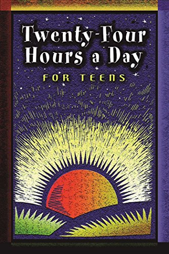 Twenty Four Hours a Day for Teens: Daily Meditations [Paperback]