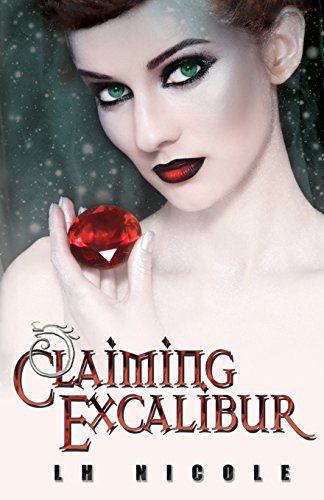 Claiming Excalibur [Paperback]