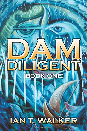 Dam Diligent Book One [Paperback]