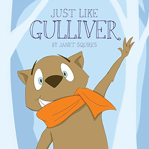 Just Like Gulliver [Paperback]