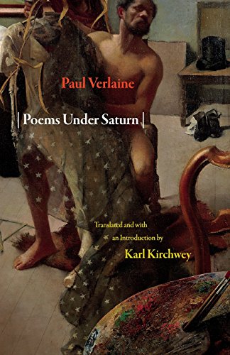 Poems Under Saturn Po}}mes saturniens [Paperback]