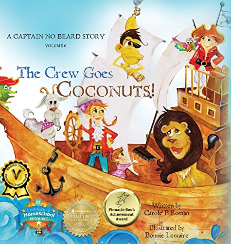 The Crew Goes Coconuts A Captain No Beard Story [Hardcover]