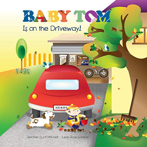 Baby Tom Is On The Driveay (soft Cover) [Paperback]