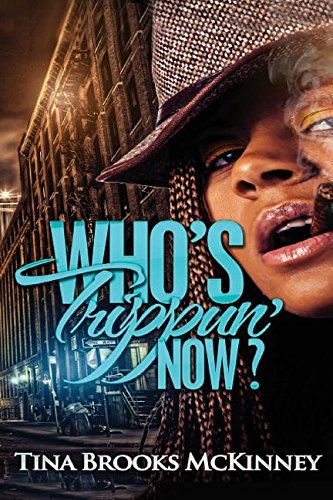 Who's Trippin No [Paperback]