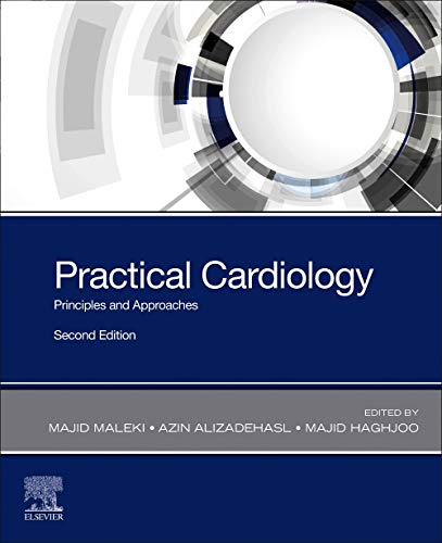 Practical Cardiology: Principles and Approaches [Paperback]