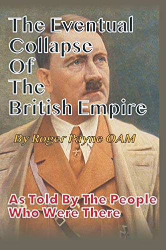 Eventual Collapse Of The British Empire