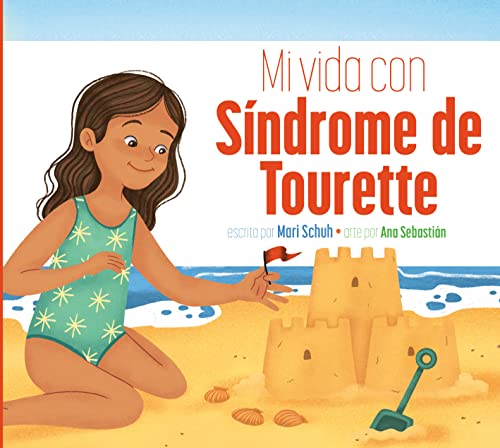 Mi vida con síndrome de Tourette [Paperback]