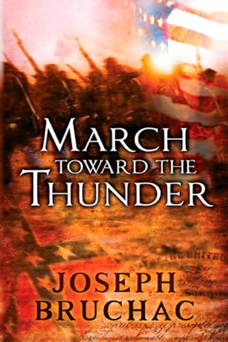 March Toward the Thunder [Paperback]