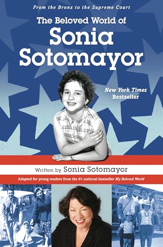 The Beloved World of Sonia Sotomayor [Hardcover]