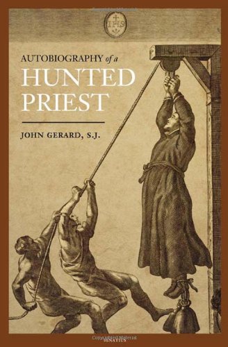 The Autobiography of a Hunted Priest [Paperback]