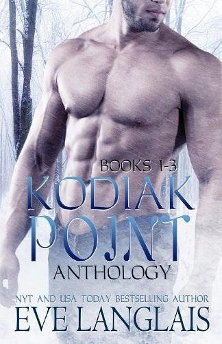 Kodiak Point Anthology  Books 1 -3 [Paperback]