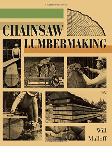 Chainsaw Lumbermaking [Paperback]