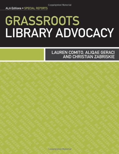 Grassroots Library Advocacy (special Reports) [Paperback]