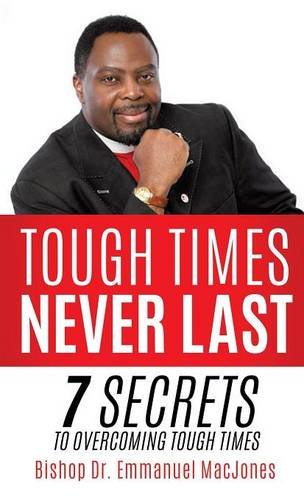 Tough Times Never Last [Hardcover]