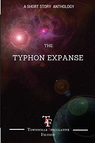 Typhon Expanse A Short Story Anthology [Paperback]