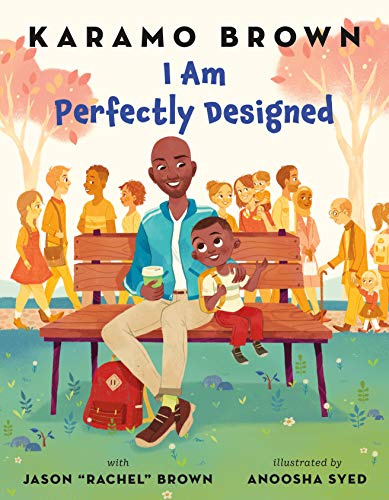 I Am Perfectly Designed [Hardcover]