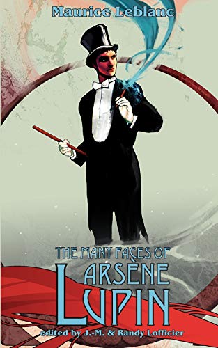 The Many Faces Of Arsene Lupin [Paperback]