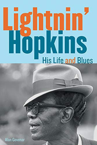 Lightnin' Hopkins: His Life and Blues [Paperback]