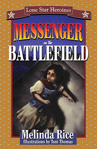 Messenger on the Battlefield [Paperback]