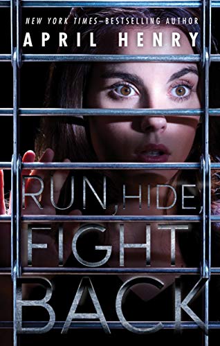 Run, Hide, Fight Back [Paperback]