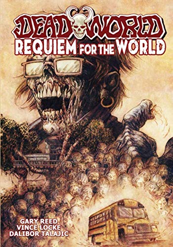 Deadorld Requiem For The World [Paperback]