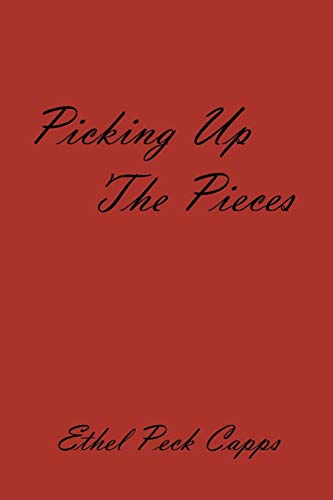 Picking up the Pieces [Paperback]