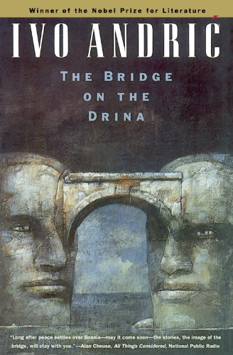 The Bridge on the Drina [Paperback]