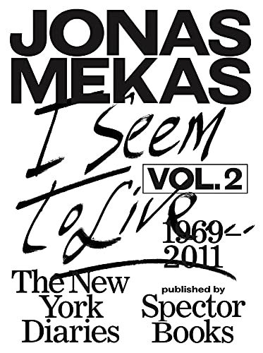 I Seem to Live: The New York Diaries, 19692011: Volume 2 [Paperback]