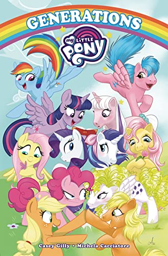 My Little Pony: Generations [Paperback]