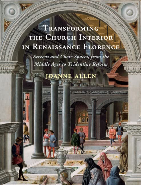 Transforming the Church Interior in Renaissan