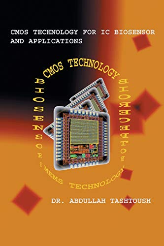 Cmos Technology For Ic Biosensor And Applications Multi-Labs-On-Single-Chip (ml [Paperback]