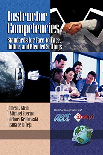 Instructor Competencies Standards For Face-To-Face, Online And Blended Settings [Paperback]