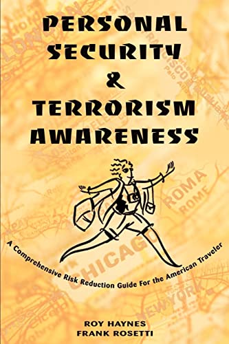 Personal Security & Terrorism Aareness A Comprehensive Risk Reduction Guide Fo [Paperback]