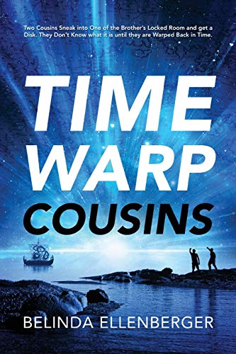 Time Warp Cousins To Cousins Sneak Into One Of The Brother's Locked Room And G [Paperback]