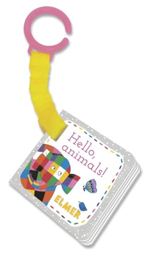 Elmer: Hello, animals! [Novelty book]