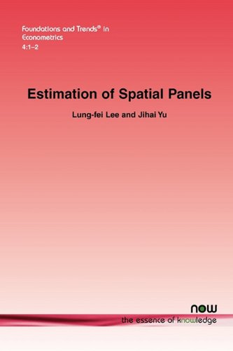 Estimation Of Spatial Panels (foundations And Trends(r) In Econometrics) [Paperback]