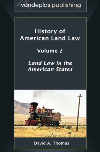 History Of American Land La - Volume 2 Land La In The American States [Hardcover]